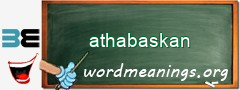 WordMeaning blackboard for athabaskan